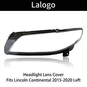 لنکن Continental ہائی ورژن (LED/زینون) 2015-2020 ہیڈلائٹ لینز کور – بائیں