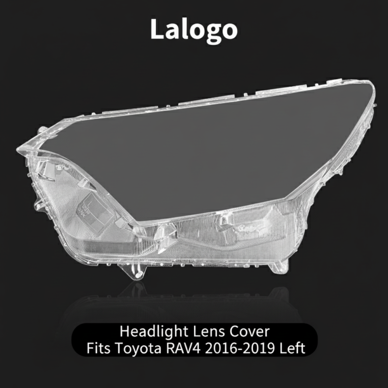 ٹویوٹا RAV4 2016-2019 ہیڈلائٹ لینز کور – بائیں (ڈرائیور سائیڈ)