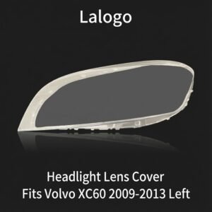 وولوو XC60 2009-2013 ہیڈلائٹ لینز کور – بائیں